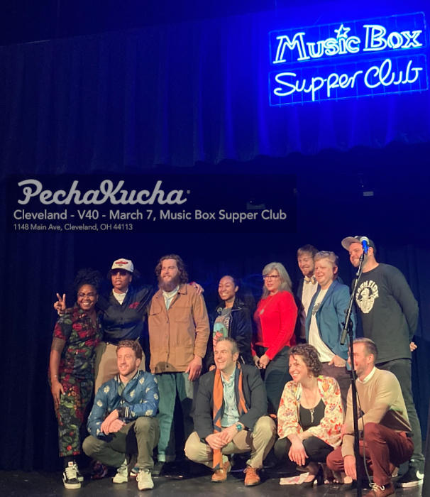My photo of the presenters from the March 7, 2024, PechaKucha Night Cleveland - Volume 40 at Music Box Supper Club