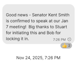 November 24, 2025, Senetor Kevin Smith is confirmed to present for the first meeting of the year.