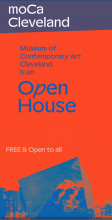 moCa Cleveland is an OPEN HOUSE! FREE & Open to All!